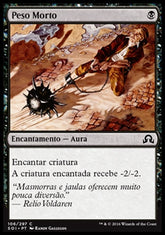 Peso Morto / Dead Weight - Magic: The Gathering - MoxLand